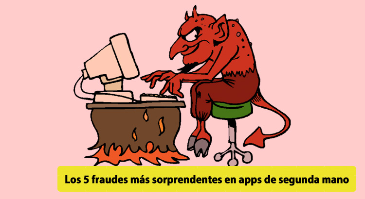 Los 5 fraudes más sorprendentes en apps de segunda mano