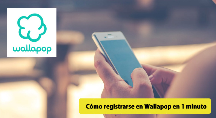 Cómo registrarse en Wallapop